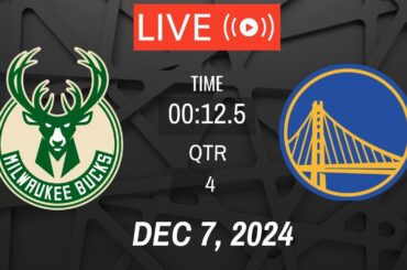 NBA LIVE! Milwaukee Bucks vs Golden State Warriors I December 7, 2024 Warriors vs Bucks 2K Live
