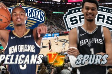 New Orleans Pelicans vs San Antonio Spurs Live Play by Play & Scoreboard