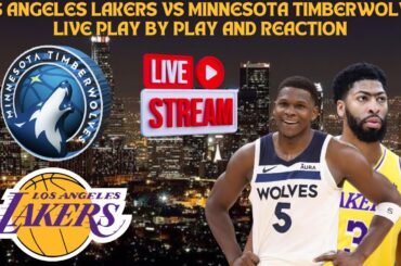 *LIVE* | Los Angeles Lakers Vs Minnesota Timberwolves Play By Play & Reaction #nba