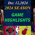 Miami Heat vs Toronto Raptors  Game HIGHLIGHTS | Dec 12, 2024 | NBA TODAY
