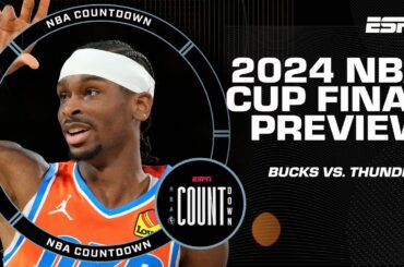 NBA Countdown previews Bucks vs. Thunder in NBA Cup Final 🍿