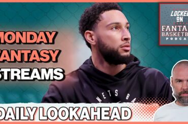Monday Fantasy Basketball Preview | First Look At The Brooklyn Nets