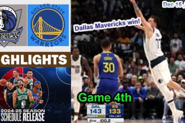 Golden State Warriors vs Dallas Mavericks 4th QTR Game Highlights | NBA Season Dec 15, 2024