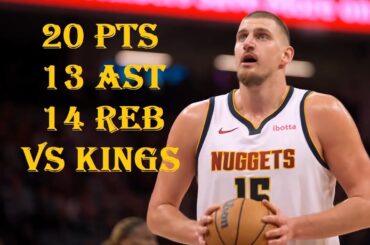 Nikola Jokic 20 Pts 13 Ast 14 Reb Denver Nuggets vs Sacramento Kings HIGHLIGHTS
