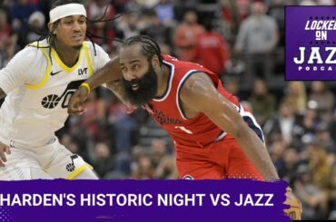POSTCAST -- James Harden's Performance Leaves Jazz Reeling