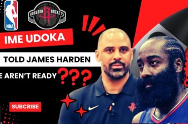 Ime Udoka Told James Harden What?