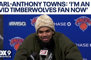 Karl-Anthony Towns: 'I'm an avid Timberwolves fan now'