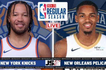 New York Knicks Vs New Orleans Pelicans NBA Live Scoreboard Today