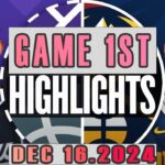 Denver Nuggets VS Sacramento Kings Game 1ST Highlights Dec 16,2024 NBA Season 2024-25
