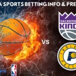 Sacramento Kings VS Indiana Pacers :Free NBA Betting Info For 12/22/24