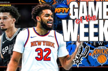 New York Knicks vs San Antonio Spurs Game Of The Week Preview (12/24/24)
