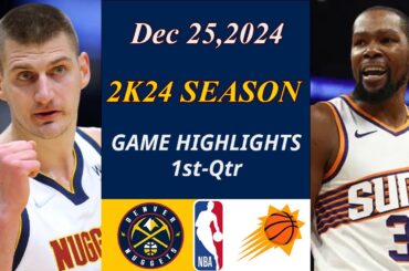 Denver Nuggets vs Phoenix Suns Game Highlights Dec 25,2024 | NBA TODAY | Nba Highlights