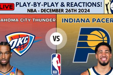 NBA: Oklahoma City Thunder vs Indiana Pacers (Live Play-By-Play & Reactions)