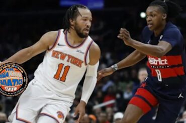 New York Knicks struggled, But Brunson Washing  Tons against the Wizards!
