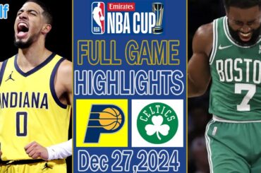 Indiana Pacers vs Boston Celtics [ FULL GAME Highlights ] Dec 27,2024 | NBA Highlights Today