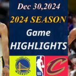 Cleveland Cavaliers vS Golden State Warriors  Game Highlights 3rd | Dec 30,2024 | NBA TODAY