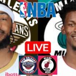 LIVE: NEW ORLEANS PELICANS vs MIAMI HEAT | NBA | PLAY BY PLAY | SCOREBOARD