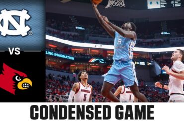 North Carolina vs. Louisville Condensed Game | 2024-25 ACC Men's Basketball