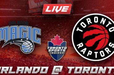 Orlando Magic  vs Toronto Raptors LIVE Stream Game Audio | NBA LIVE Stream Gamecast & Chat