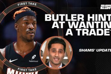 Jimmy Butler HINTS at wanting OUT from Heat?! 🚨 Shams' insight on a possible move 👀 | First Take