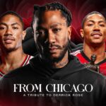 From Chicago: A Tribute to Derrick Rose