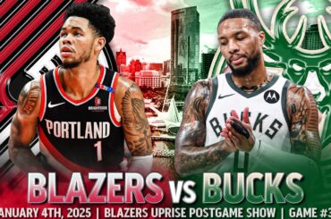 Portland Trail Blazers vs Milwaukee Bucks Recap | Highlights | Blazers Uprise Postgame Show