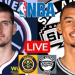 LIVE: DENVER NUGGETS vs SAN ANTONIO SPURS | NBA | PLAY BY PLAY | SCOREBOARD