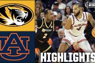 Missouri Tigers vs. Auburn Tigers | Full Game Highlights | ESPN College Basketball
