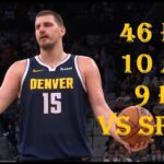Nikola Jokic 46 Pts 10 Ast 9 Reb Denver Nuggets vs San Antonio Spurs HIGHLIGHTS