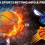 Charlotte Hornets VS Phoenix Suns :Free NBA Betting Info For 1/7/25