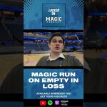 Orlando Magic running on empty in loss to Utah Jazz  #orlandomagicpodcast