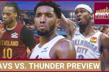 CLEVELAND CAVALIERS VS. OKLAHOMA CITY THUNDER PREVIEW: Which team really is the BEST in the NBA?