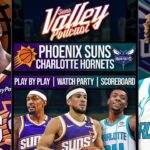 Phoenix Suns vs Charlotte Hornets | LIVE Reaction | Scoreboard | Play By Play | Postgame Show