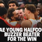 🚨🥶 TRAE YOUNG HALFCOURT BUZZER BEATER FOR THE WIN 🚨🥶