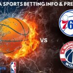 Philadelphia 76ers VS Washington Wizards :Free NBA Betting Info For 1/8/25