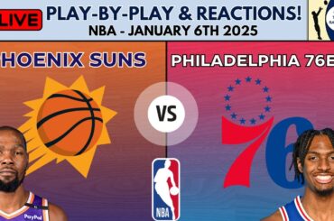 NBA: Phoenix Suns vs Philadelphia 76ers (Live Play-By-Play & Reactions)