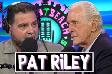 Pat Riley Reveals Issues with Today's NBA, Origins of Heat Culture, Keys To Success & Legacy