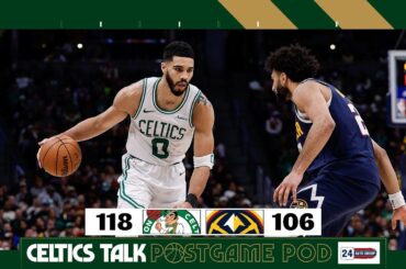POSTGAME POD: Celtics close out road trip with hard-fought win in Denver