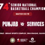 KO 19 | PUNJAB VS SERVICES | MEN | 74TH SENIOR NATIONAL BASKETBALL CHAMPIONSHIP