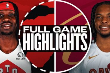 RAPTORS at CAVALIERS | FULL GAME HIGHLIGHTS | January 9, 2025