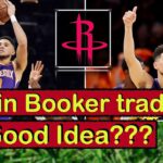 Should Rockets Trade for Devin Booker? + Is Cam Whitmore Fixable? + Reed Sheppard to G-League?