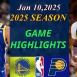 Golden State Warriors vs Indiana Pacers Game Highlights | Jan 10,2025 | NBA Highlights TODAY