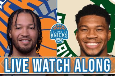 Live: Milwaukee Bucks vs New York Knicks Watch-Along and Scoreboard || Post Game Analysis
