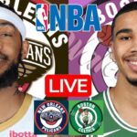 LIVE: NEW ORLEANS PELICANS vs BOSTON CELTICS | NBA | PLAY BY PLAY | SCOREBOARD