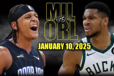 Milwaukee Bucks vs Orlando Magic Full Game Highlights - January 10, 2025 | NBA Regular Season