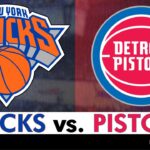 Knicks vs. Pistons Live Streaming Scoreboard, Play-By-Play, Highlights, Stats & Analysis