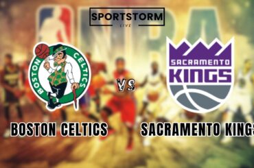 🔴LIVE: Boston Celtics vs Sacramento Kings | Live Scores & Updates | NBA 2025