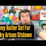 Jimmy Butler Sitting Down w/ Miami Heat Owner Micky Arison After Pat Riley Face To Face Goes Nowhere