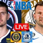 LIVE: DENVER NUGGETS vs DALLAS MAVERICKS | NBA | PLAY BY PLAY | SCOREBOARD
