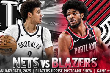 Portland Trail Blazers vs Brooklyn Nets Recap | Highlights | Blazers Uprise Postgame Show